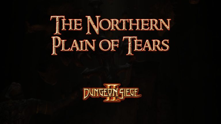 dungeon siege ii the northern plain of tears featured image