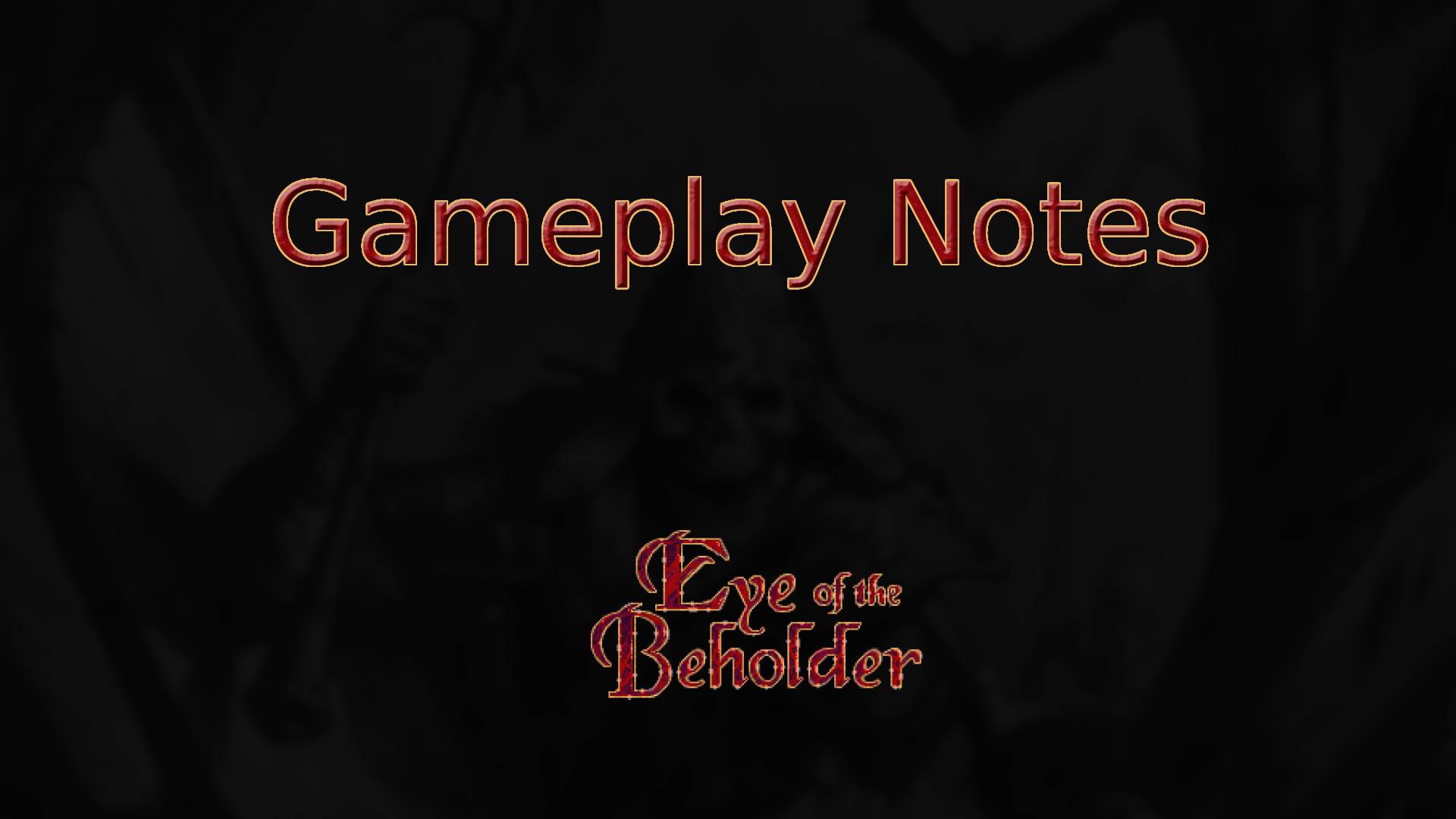 eye of the beholder gameplay notes featured image