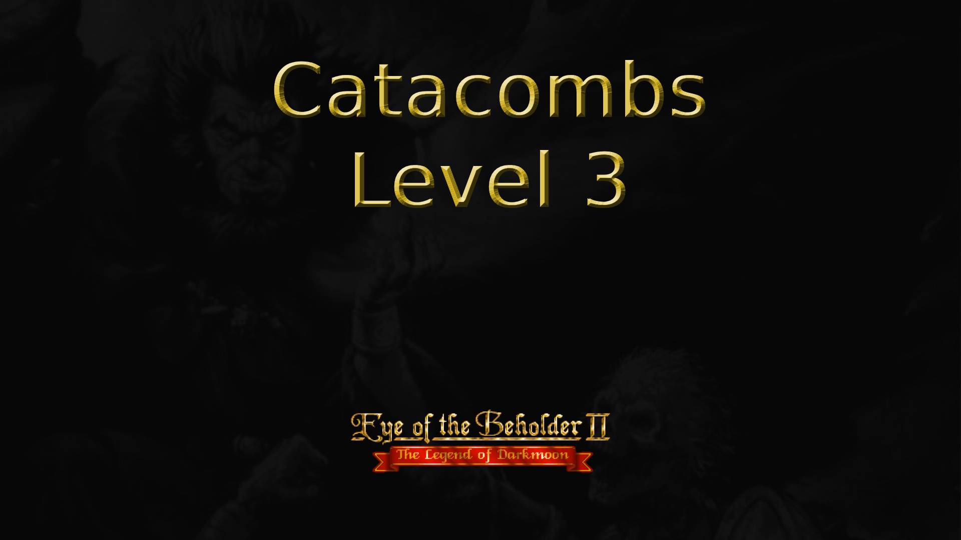 eye of the beholder ii catacombs level 3 featured image