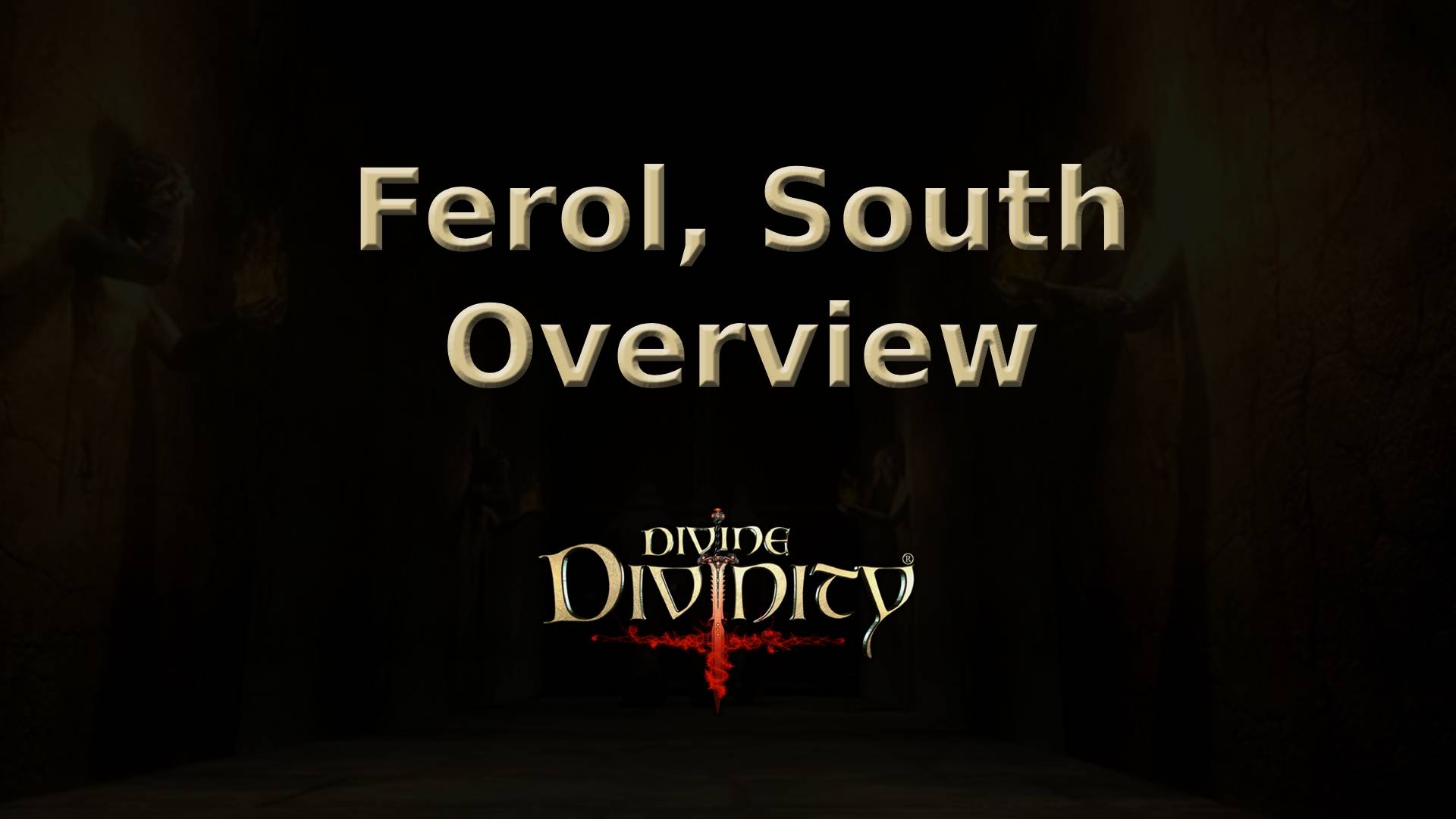 divine divinity ferol, south overview featured image