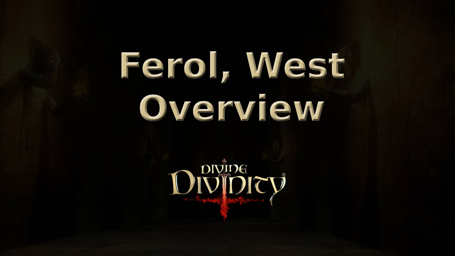 divine divinity ferol, west overview featured image