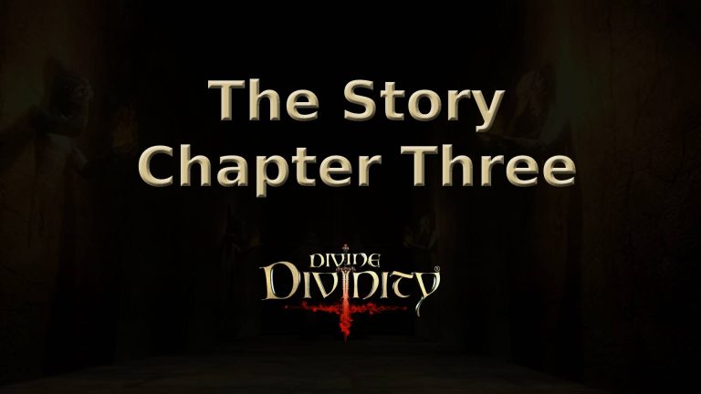 divine divinity the story chapter three featured image