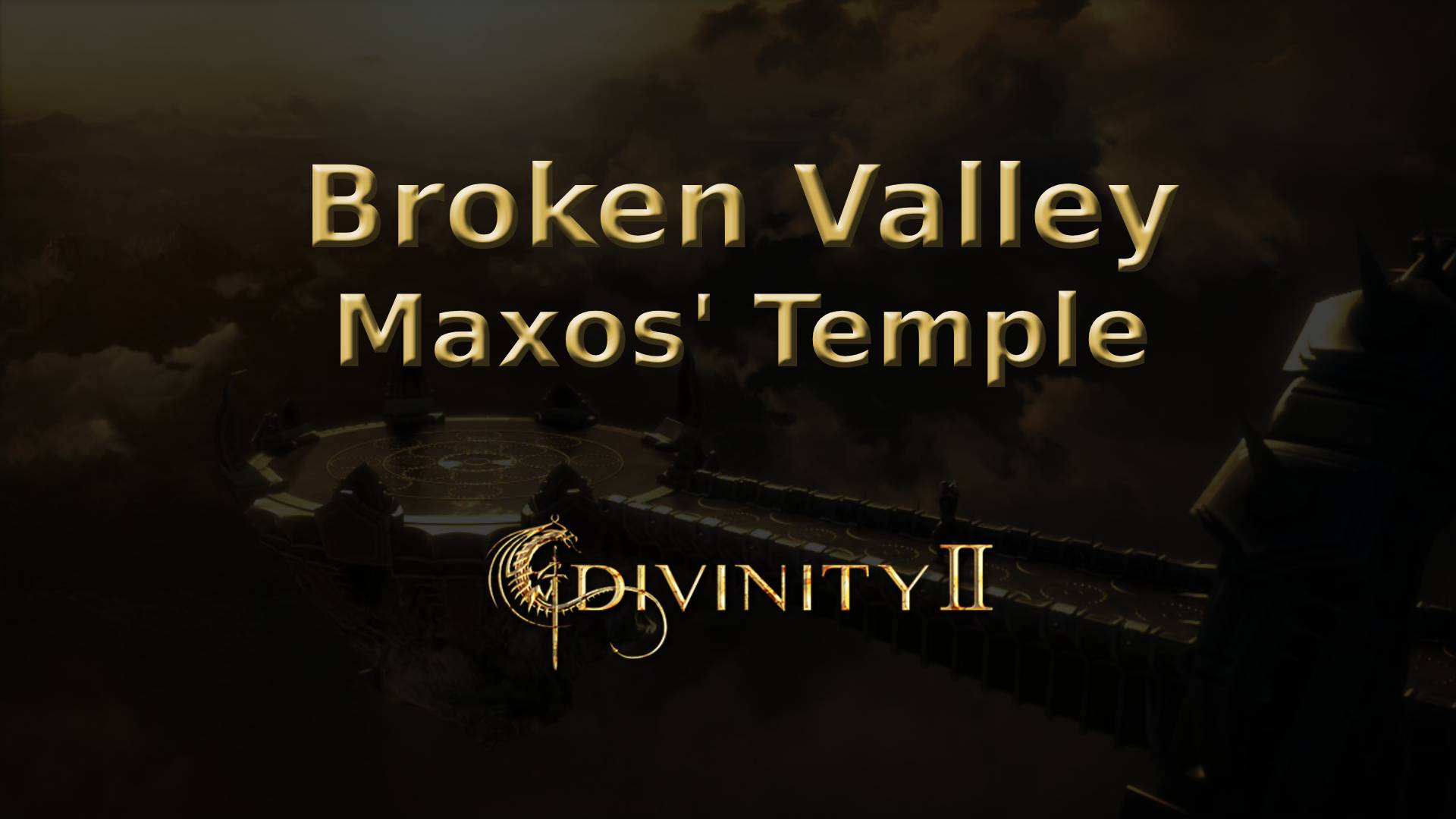 divinity ii ego draconis broken valley maxos' temple featured image