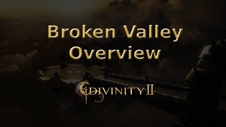 divinity ii ego draconis broken valley overview featured image