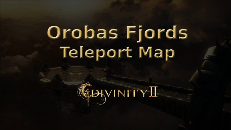 divinity ii ego draconis orobas fjords teleport map featured image