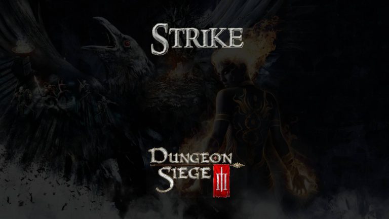 dungeon siege 3 guides strike