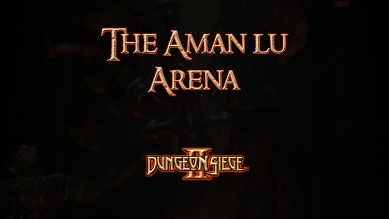 dungeon siege ii the aman lu arena featured image