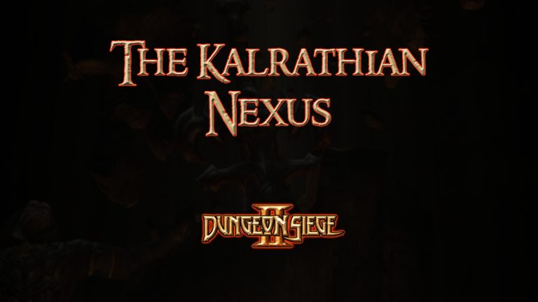 dungeon siege ii the kalrathian nexus featured image