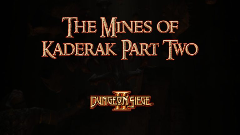 dungeon siege ii the mines of kaderak part two featured image