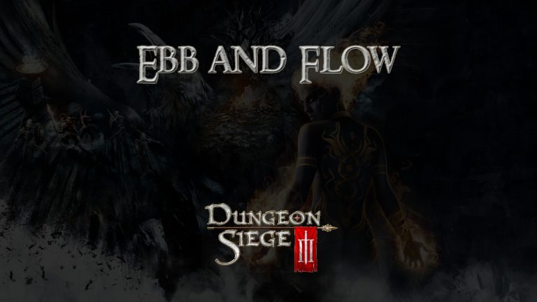 dungeon siege iii ebb and flow featured image