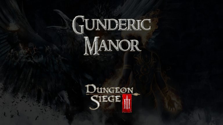 dungeon siege iii gunderic manor featured image