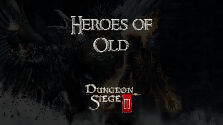 dungeon siege iii heroes of old featured image