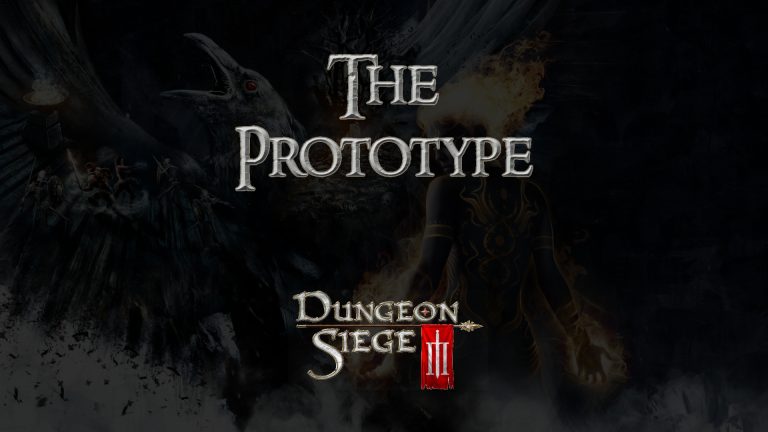 dungeon siege iii the prototype featured image