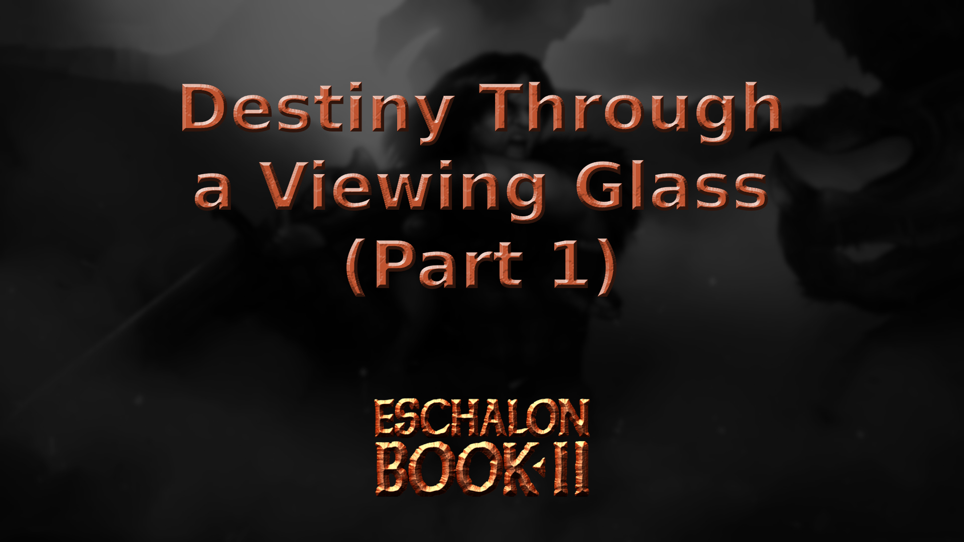 eschalon book 2 destiny through a viewing glass (part 1) featured image