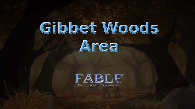 fable the lost chapters gibbet woods area featured image