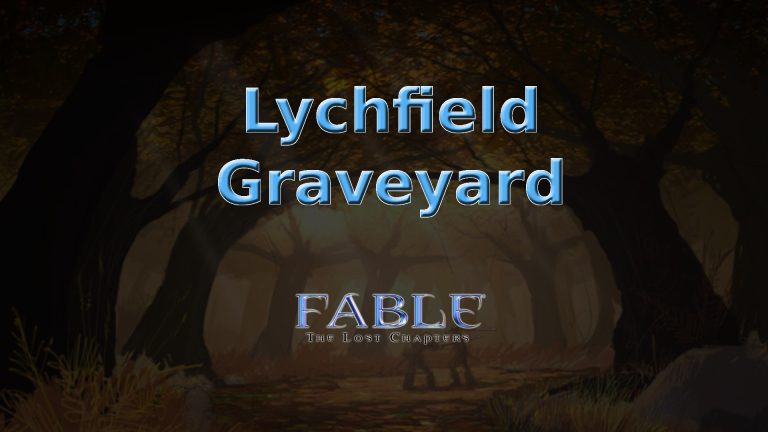 fable the lost chapters lychfield graveyard featured image