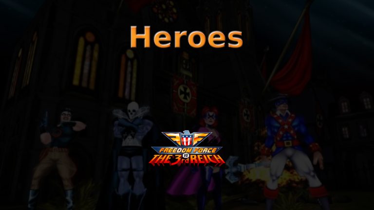 freedom force vs. the third reich heroes featured image