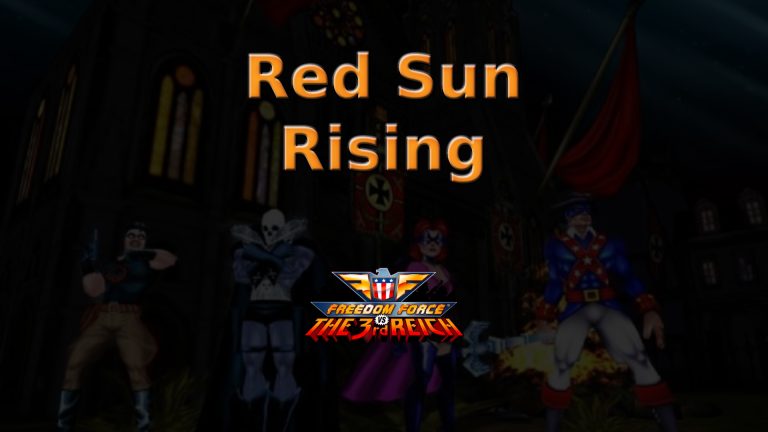 freedom force vs. the third reich red sun rising featured image