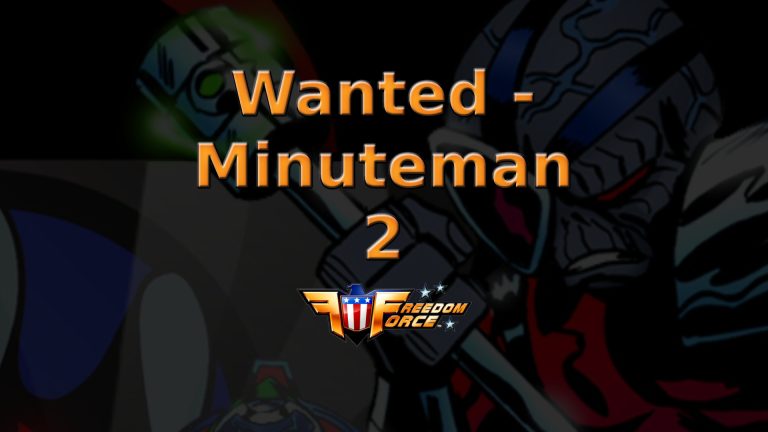 freedom force wanted minuteman 2 featured image