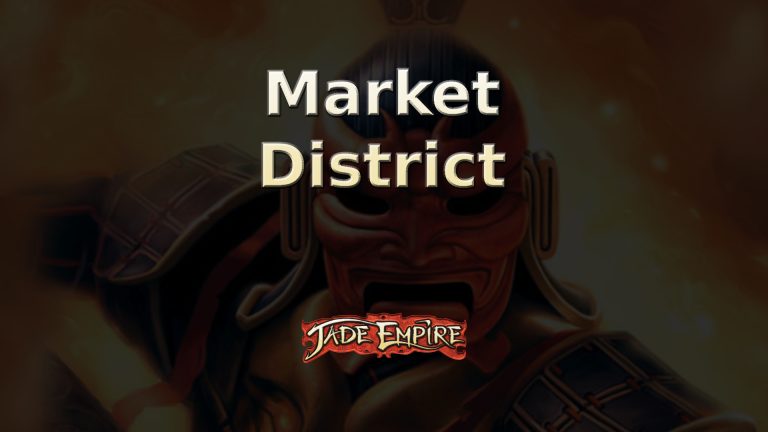 jade empire market district featured image