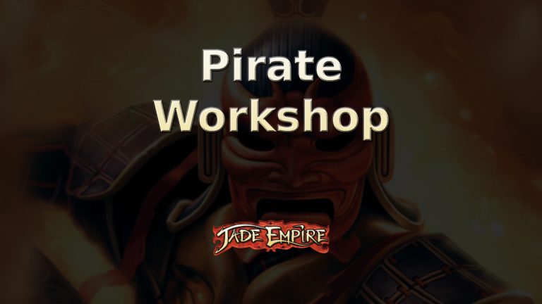 jade empire pirate workshop featured image