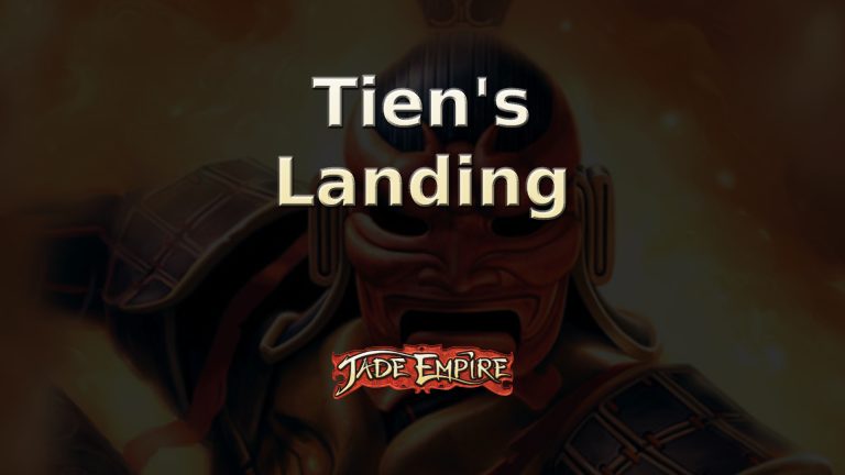 jade empire tien's landing featured image