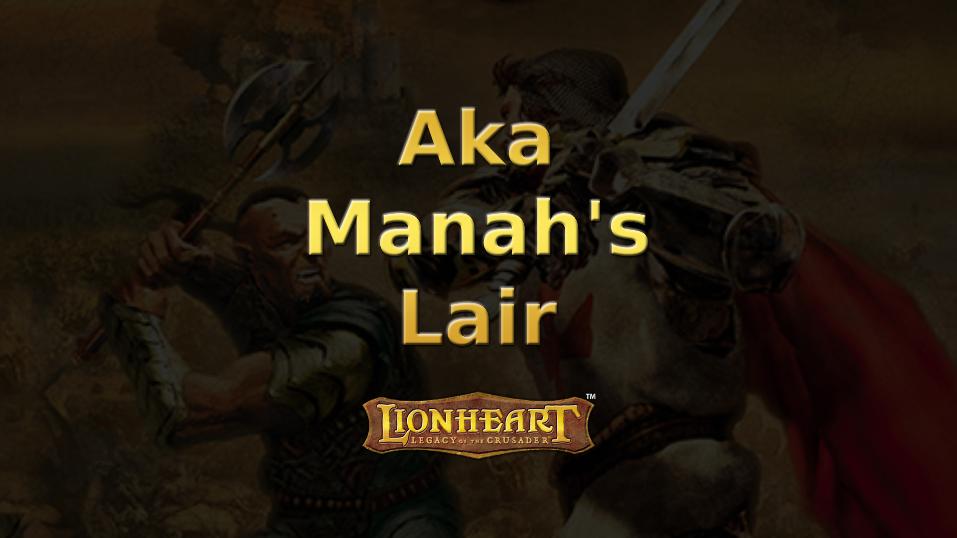 lionheart aka manah's lair featured image