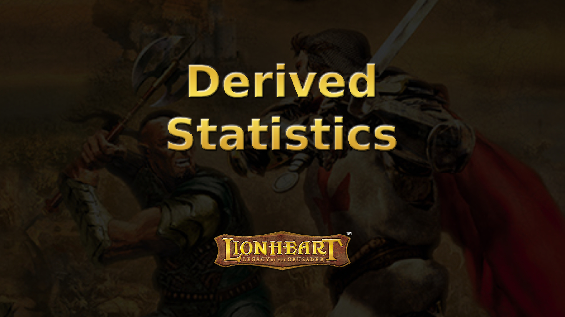 lionheart derived statistics featured image