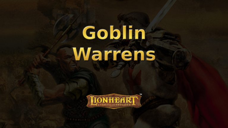 lionheart goblin warrens featured image