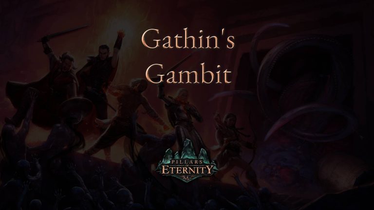 pillars of eternity guides gathin's gambit