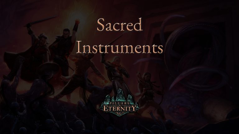 pillars of eternity sacred instruments featured image