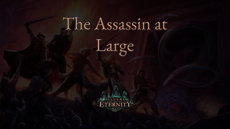 pillars of eternity the assassin at large featured image