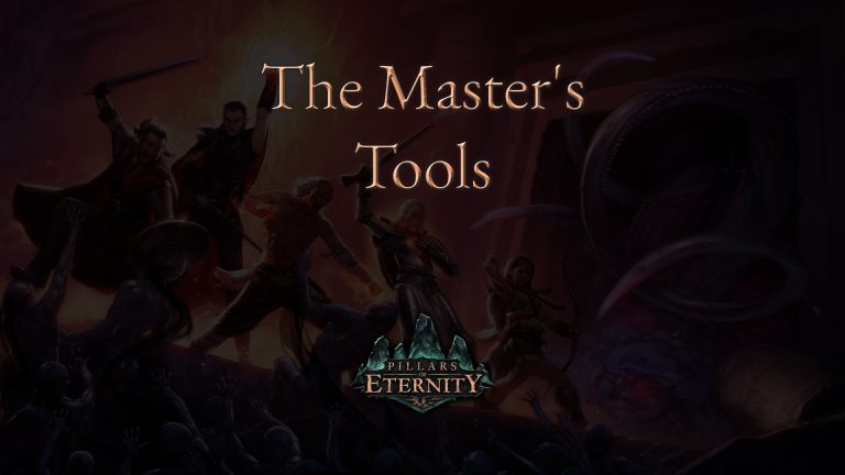 pillars of eternity the master's tools featured image