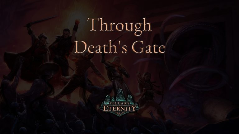 pillars of eternity through death's gate featured image