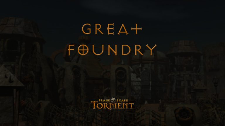 planescape torment great foundry featured image