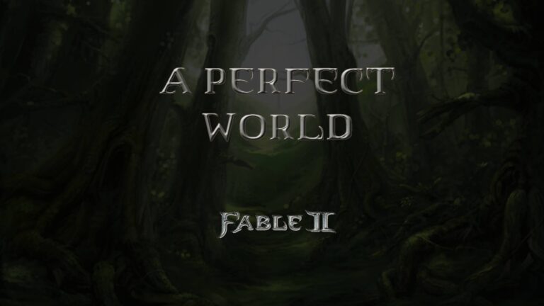 fable ii a perfect world featured image