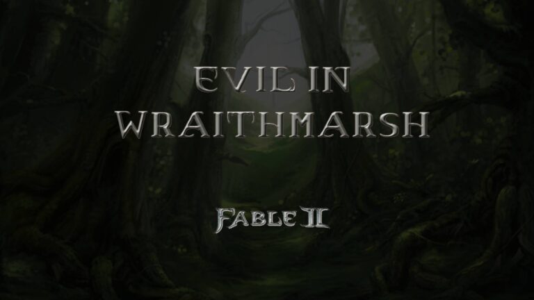 fable ii evil in wraithmarsh featured image