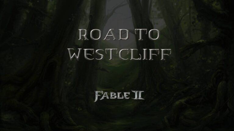 fable ii road to westcliff featured image