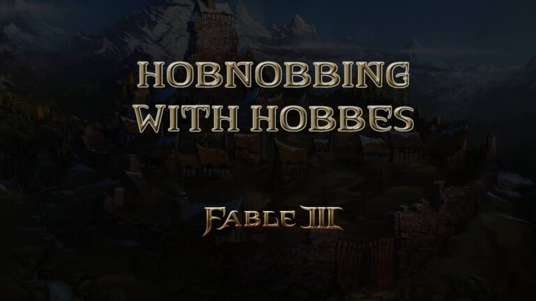 fable iii hobnobbing with hobbes featured image