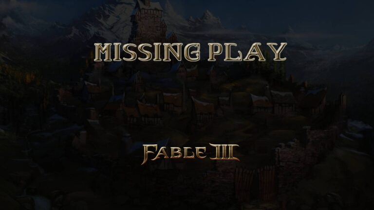 fable iii missing play featured image