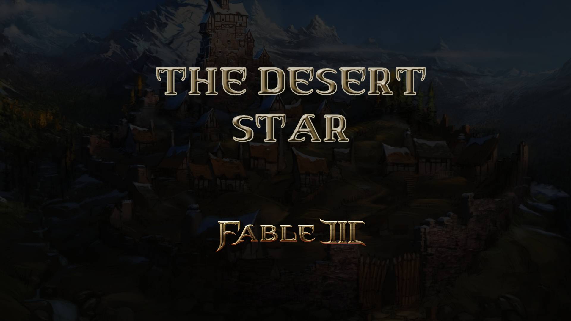 fable iii the desert star featured image