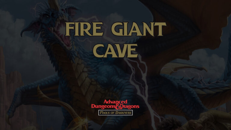 pools of darkness fire giant cave featured image