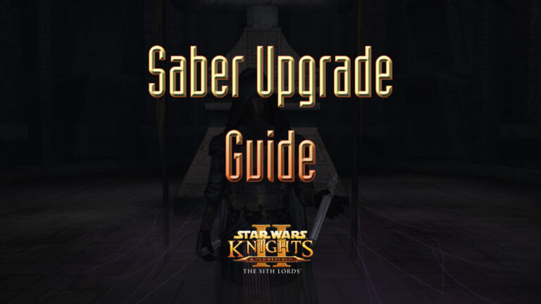 star wars kotor ii saber upgrade guide featured image