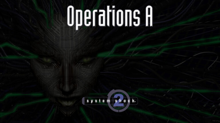 system shock 2 operations a featured image