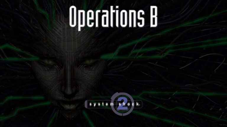 system shock 2 operations b featured image