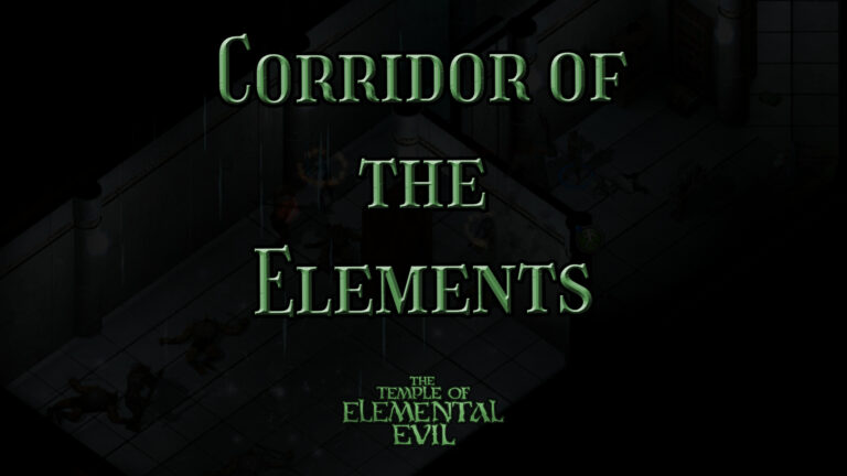 the temple of elemental evil corridor of the elements 04 18 03 featured image