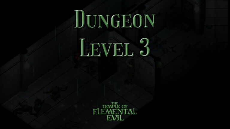 the temple of elemental evil dungeon level 3 featured image