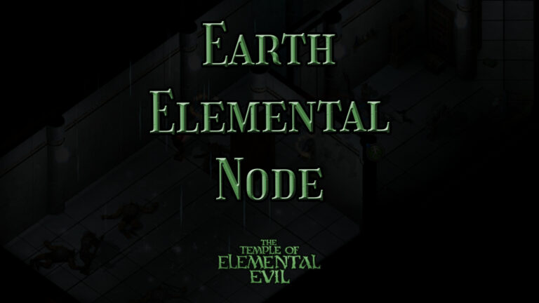 the temple of elemental evil earth elemental node featured image