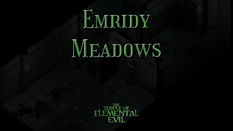 the temple of elemental evil emridy meadows featured image