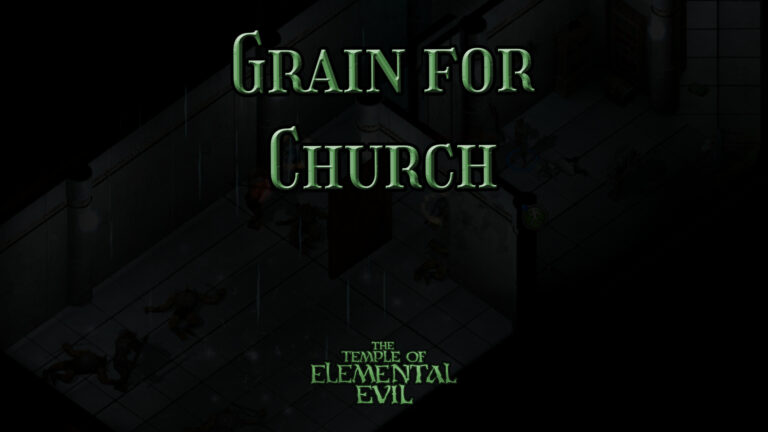 the temple of elemental evil grain for church featured image